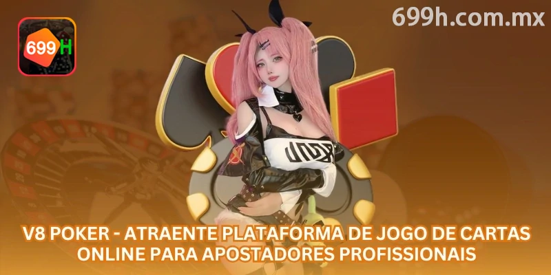 V8 Poker no 699H: nome conhecido, regra específica